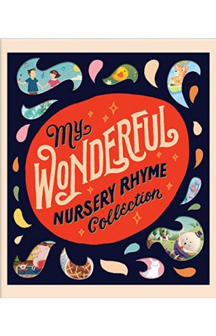 My Wonderful Nursery Rhyme Collection