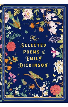 The Selected Poems of Emily Dickinson