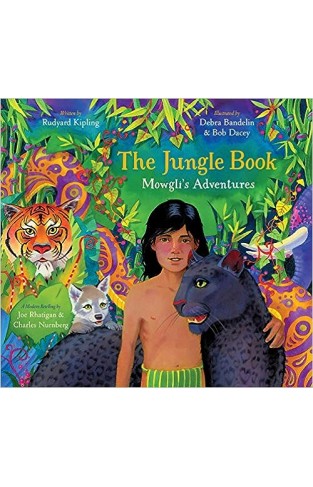 The Jungle Book: Mowgli's Adventures (A Modern Retelling)