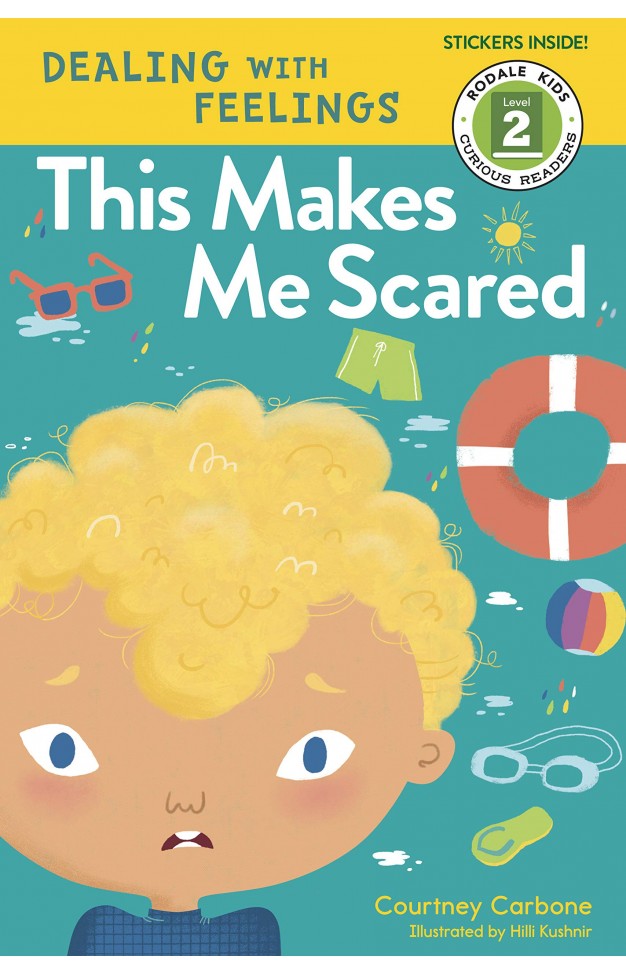 This Makes Me Scared (rodale Kids Curious Readers/level 2)