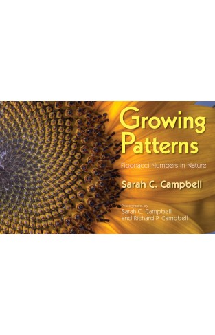 Growing Patterns: Fibonacci Numbers in Nature