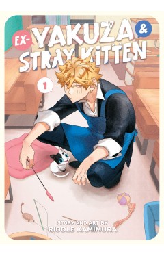 Ex-Yakuza and Stray Kitten Vol. 1