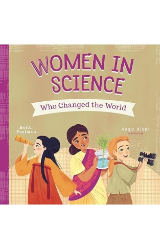 Women in Science Who Changed the World