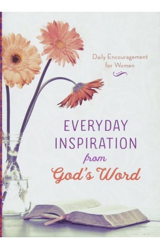 Everyday Inspiration from God's Word