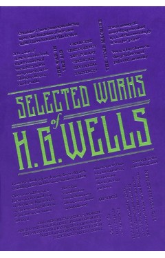 Selected Works of H. G. Wells
