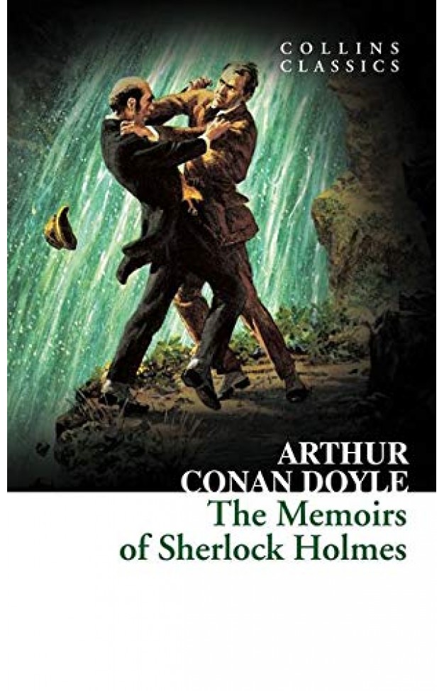 The Memoirs of Sherlock Holmes (Collins Classics)