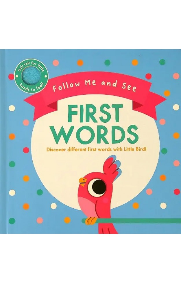 Follow Me  and See First Words