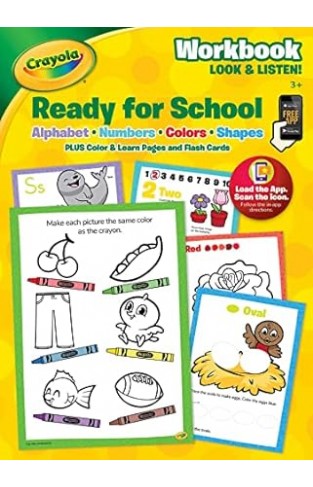 Crayola: Ready for School: Workbook Look & Listen