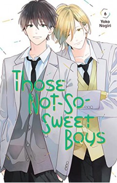 Those Not-So-Sweet Boys 6