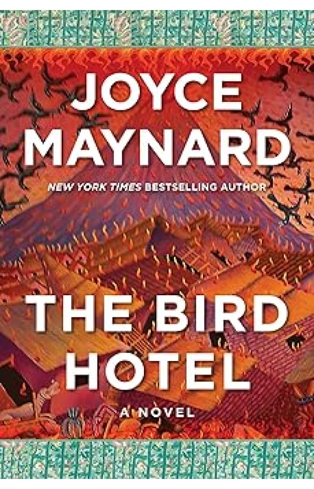 The Bird Hotel: A Novel
