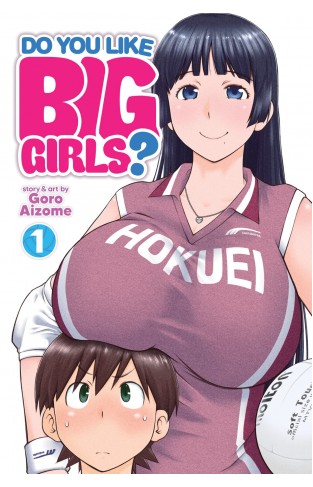 Do You Like Big Girls? Vol. 1