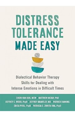 Distress Tolerance Made Easy