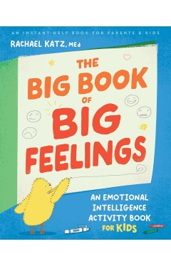The Big Book of Big Feelings