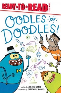 Oodles of Doodles!: Ready-to-Read Level 1