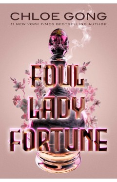 Foul Lady Fortune