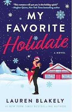 My Favorite Holidate A Novel