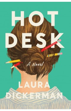 Hot Desk - A Novel