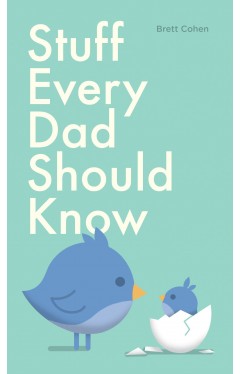 Stuff Every Dad Should Know