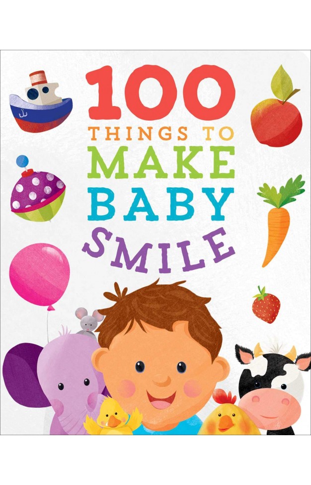 100 Things to Make Baby Smile