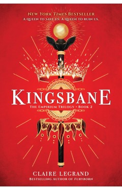 Kingsbane: 2 (The Empirium Trilogy, 2)