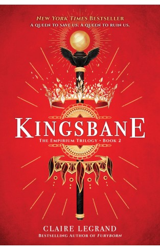 Kingsbane: 2 (The Empirium Trilogy, 2)