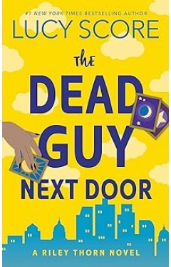 The Dead Guy Next Door Riley Thorn 1
