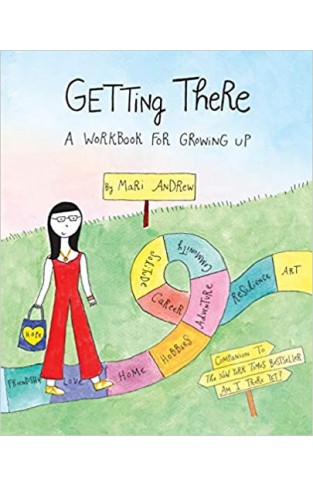 Getting There - A Workbook for Growing Up
