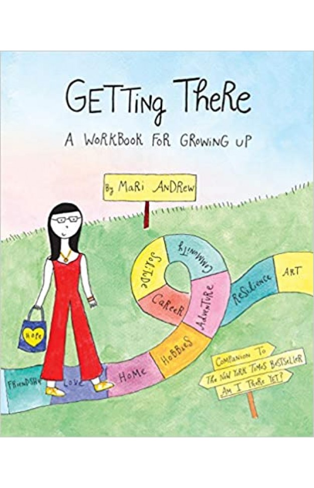 Getting There - A Workbook for Growing Up