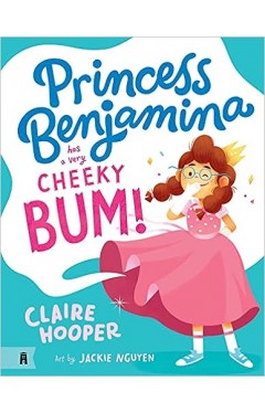 Princess Benjamina Has a Very Cheeky Bum