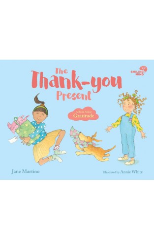 Smiling Mind 1: The Thank-you Present