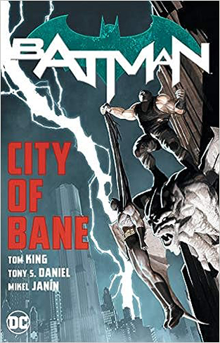 Batman City of Bane: The Complete Collection