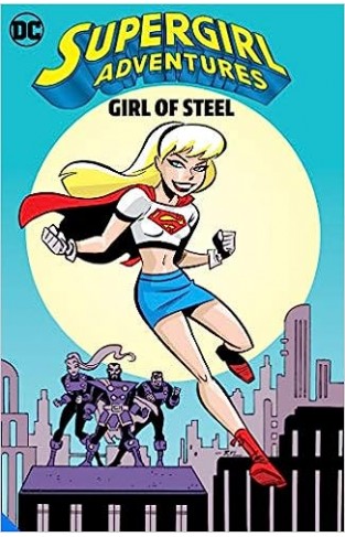 Supergirl Adventures: Girl of Steel