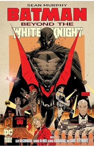 Batman: Beyond the White Knight