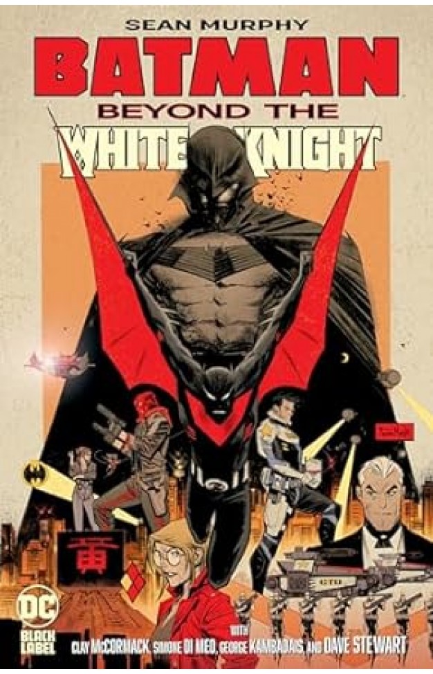 Batman: Beyond the White Knight