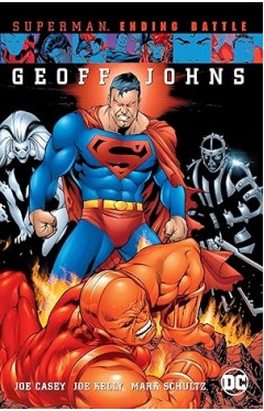 Superman: Ending Battle (New Edition)