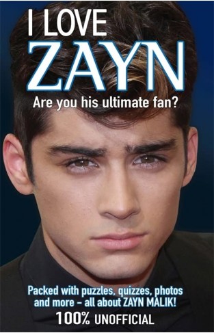 I Love Zayn - Are You His Ultimate Fan?