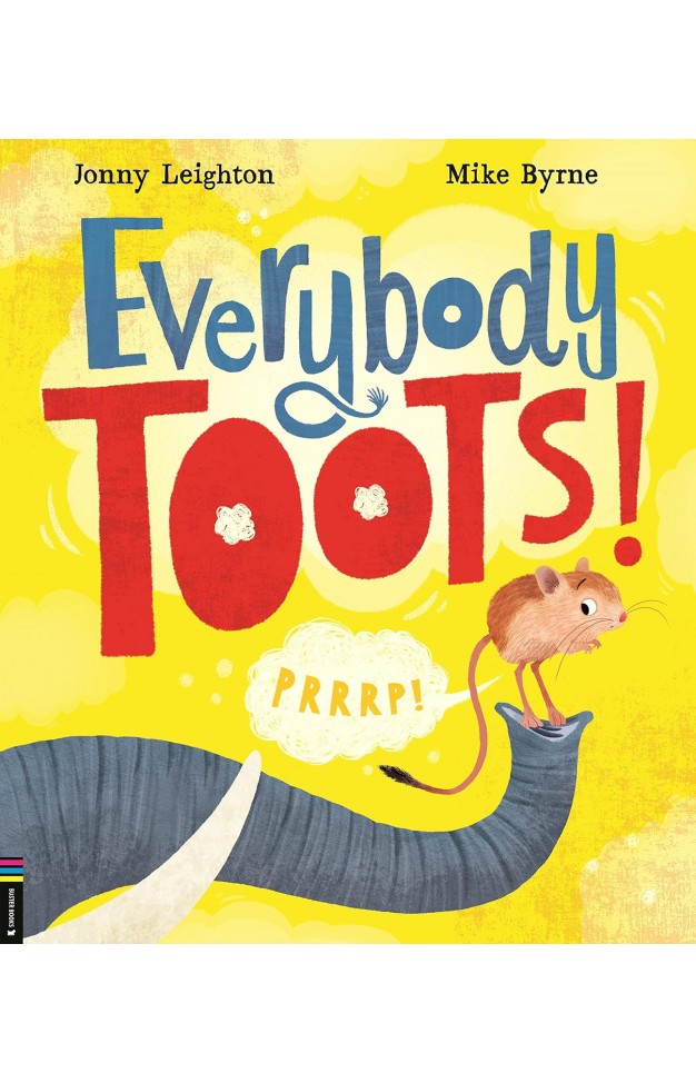 Everybody Toots!