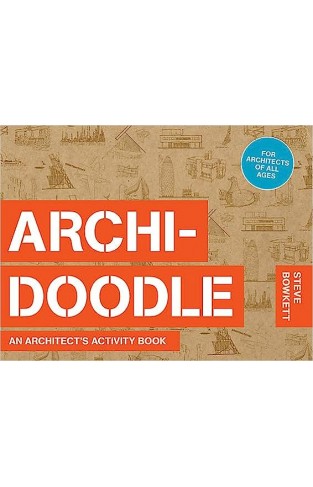 Archidoodle - The Architect's Activity Book