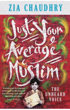 Just Your Average Muslim - Paperback 