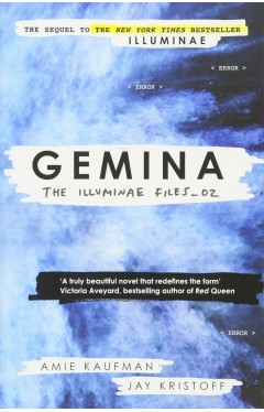 Gemina: The Illuminae Files: Book 2