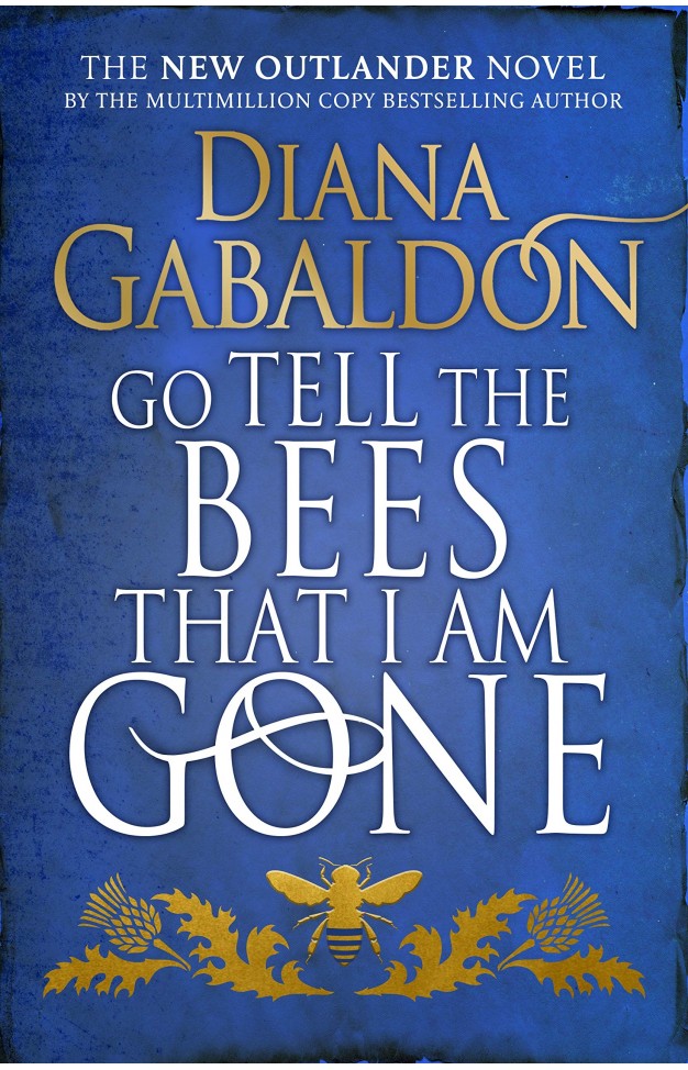 Go Tell the Bees That I Am Gone: A Novel