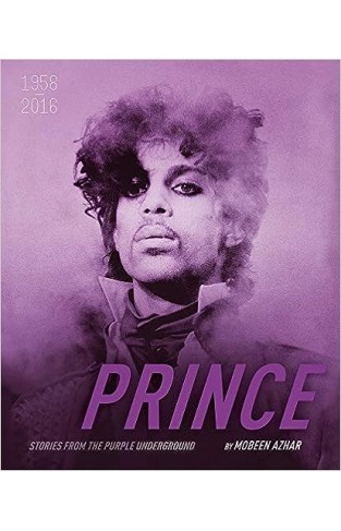 Prince: Stories from the Purple Underground