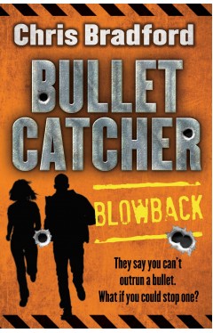 Bulletcatcher: Blowback (Bulletcatcher 3)