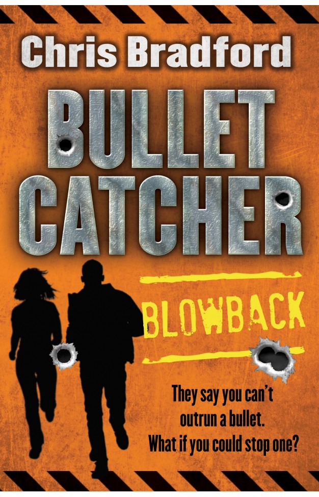 Bulletcatcher: Blowback (Bulletcatcher 3)