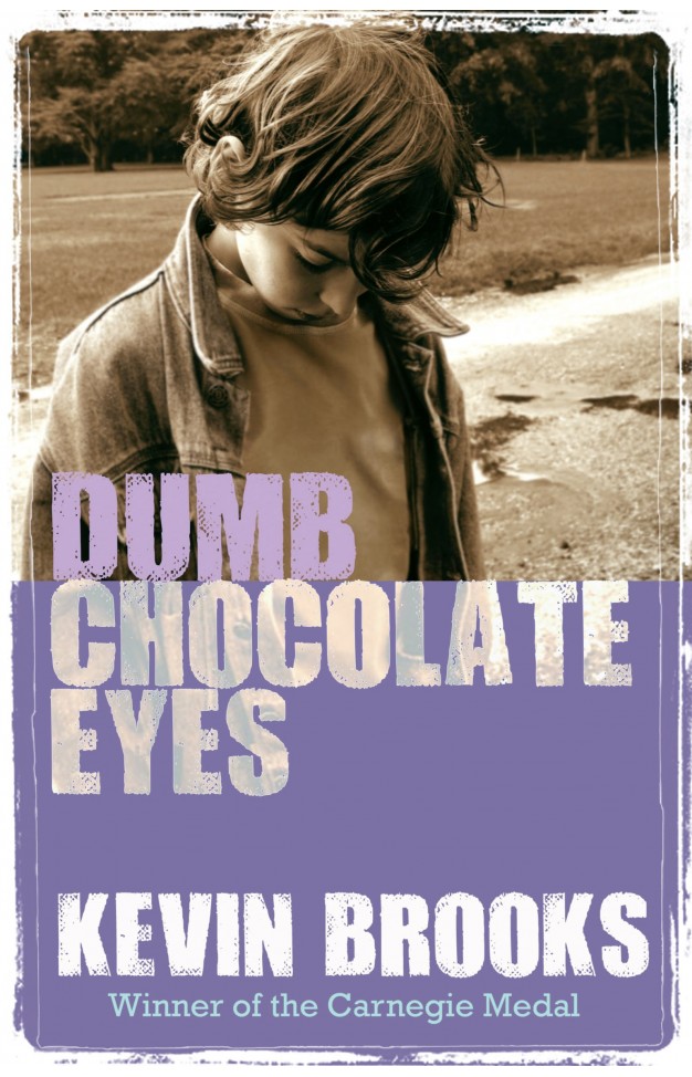 Dumb Chocolate Eyes (gr8reads)
