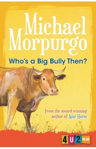 Who's a Big Bully Then (4u2read)