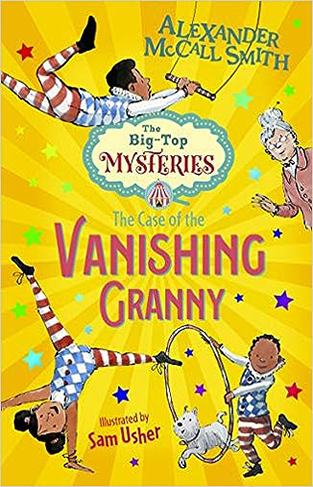 The Case of the Vanishing Granny (The Big Top Mysteries #1) (Conkers)