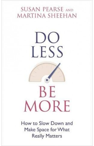 Do Less Be More - Paperback