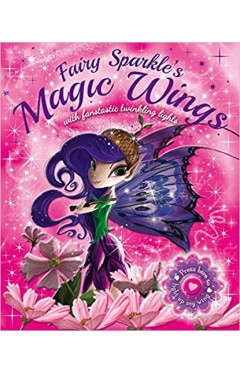 Fairy Sparkle's Magic Wings: With Fantastic Twinkling Lights