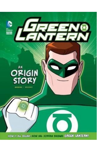 Green Lantern - An Origin Story